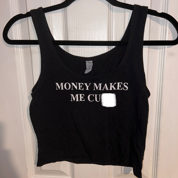 Tops - *LAST CHANCE* Money Makes Me C*m Black Crop Top